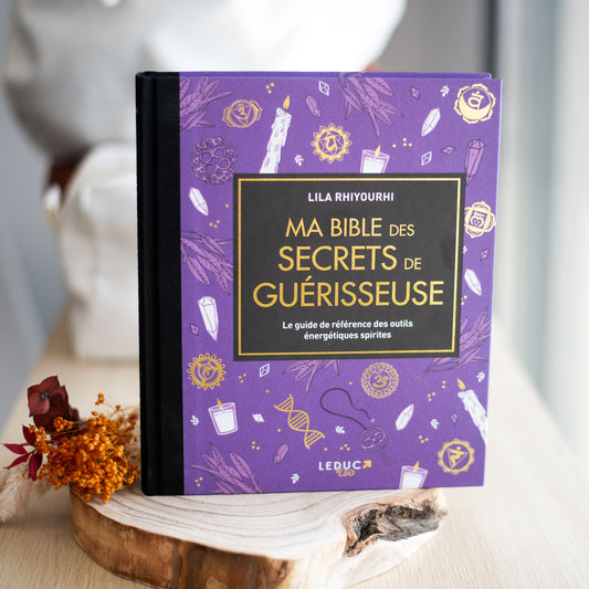 Livre ma bible des secrets de guérisseuse